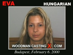 Check out this video of Eva having an audition. Erotic meeting between Pierre Woodman and Eva, a Hungarian girl. 