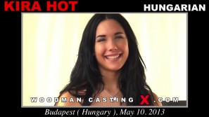 Download Kira Hot casting video files. Pierre Woodman undress Kira Hot, a  girl. 